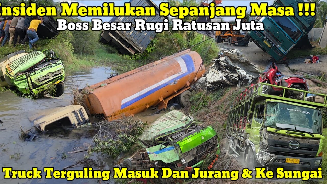 Truck Terguling Masuk Jurang || Insiden Paling Memilukan Sepanjang Masa