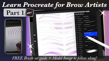Procreate for Brow Artists [Part 1] Beginner friendly!