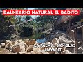 Balneario natural &quot;El Badito&quot; en La Palma, San Blas, NAYARIT