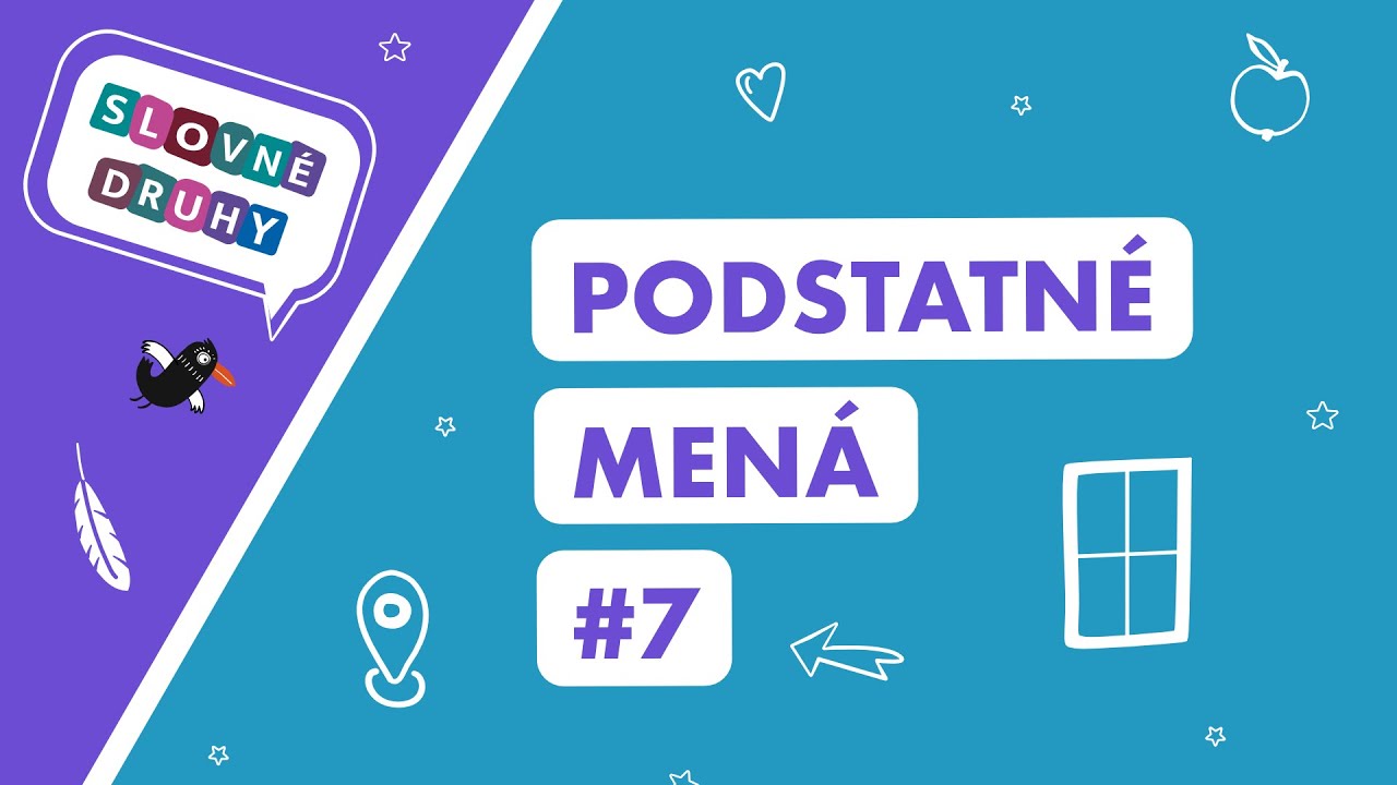 Podstatné mená. Vzory mesto a srdce. 7. časť