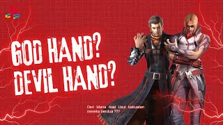 BUKAN ALUR CERITA ! | Asal Usul kekuatan God Hand & Devil Hand | GOD HAND