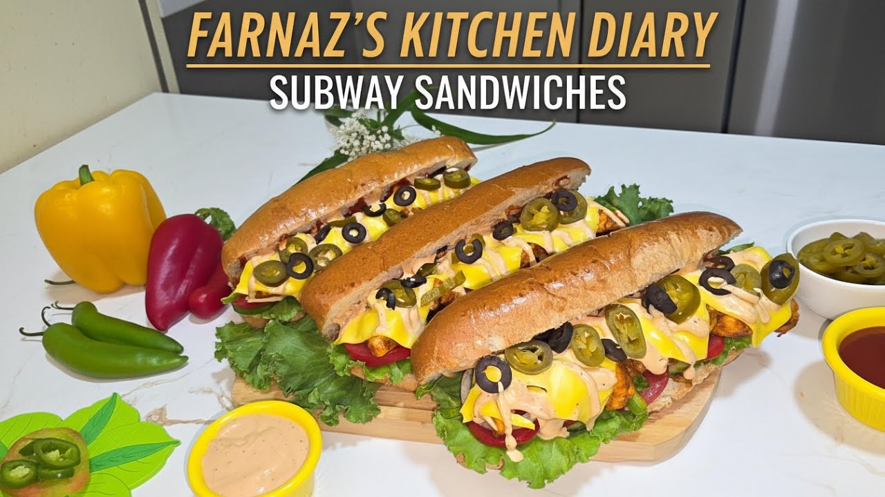 Subway Sandwich Recipe | Homemade Chicken Subway Sandwich | Farnaz’s Kitchen Diary