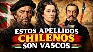 12 Chilean Surnames That Hide Basque Blood 10m57s