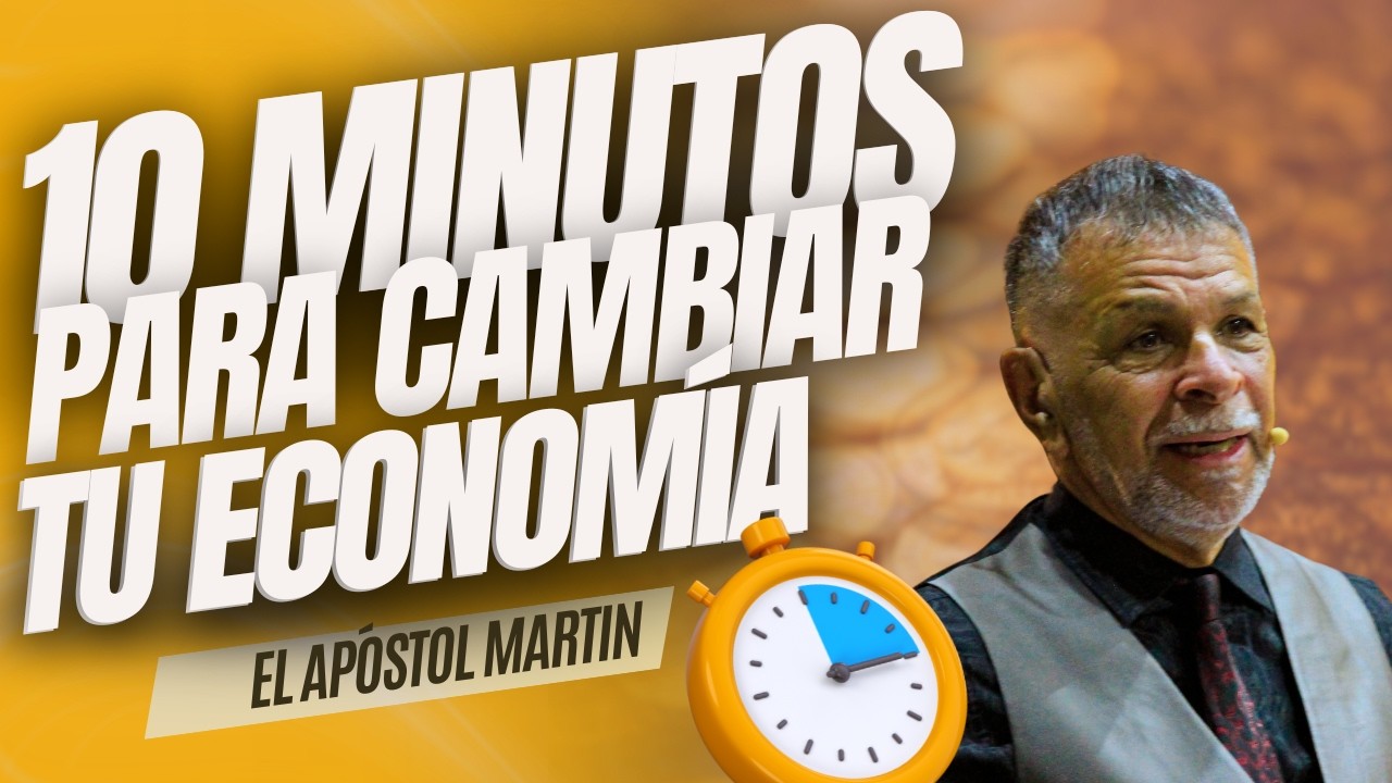10 minutos para transformar tu realidad economica.