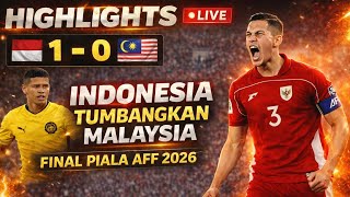 🔴FULL HIGHLIGHTS Indonesia Vs Malaysia  FINAL PIALA AFF 2026 [SIMULASI]
