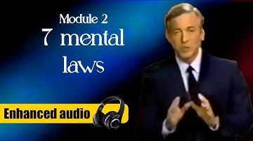Module 2: 7 Mental Laws - Brian Tracy