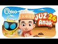 Murottal anak juz 26  riko the series quran recitation for kids