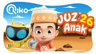 Murottal Anak Juz 26 - Riko The Series (Qur'an Recitation for Kids)