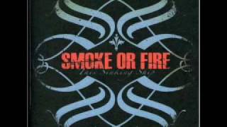 Smoke or Fire - Shine