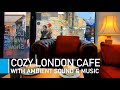 2hrs of coffee shop sounds with music for study & relaxation - Cozy London Cafe ambience
