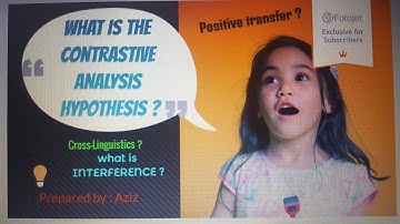 Contrastive analysis hypothesis ( cross-linguistic influence)
