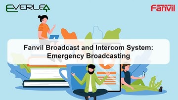 Fanvil Broadcast and Intercom System  - Part 6: Media Management