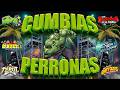 ⚡SUPER MIX CUMBIAS SONIDERAS 2026🎊CUMBIAS PERRONAS MIX CUMBIAS PARA BAILAR TODA LA NOCHE💃🕺
