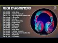 G I G I D A G O S T I N O 2021 MIX Neue Lieder 2021 Musik 2021