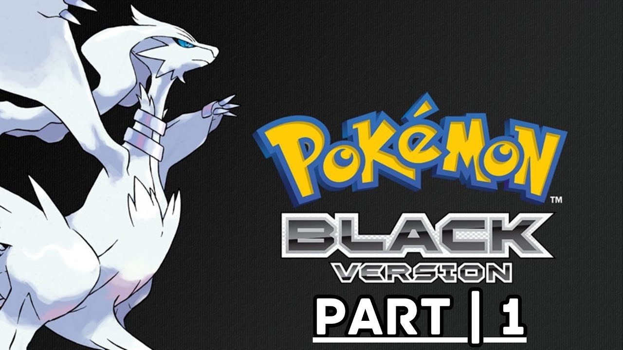 Twitch Livestream | Pokémon Black | Part 1 [First Playthrough]