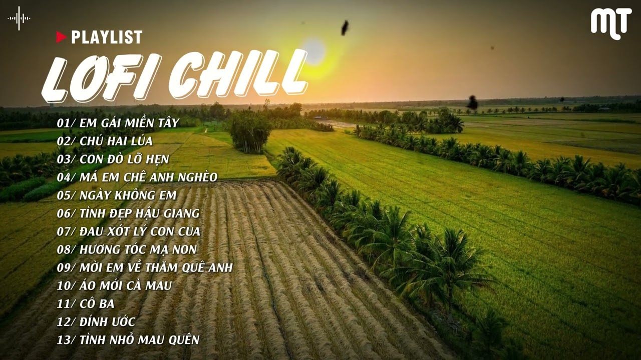 Nhạc Chill EM GÁI MIỀN TÂY  sông nước cua chèo xuồng miền tây mên mong làng nước NHAC  HOT TIKTOK
