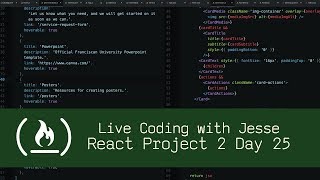 React Project 2 Day 25 - Live Coding with Jesse