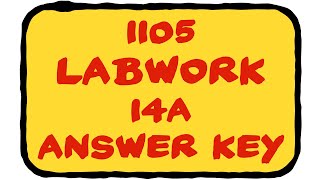 1105 LabWork 14a Answer Key