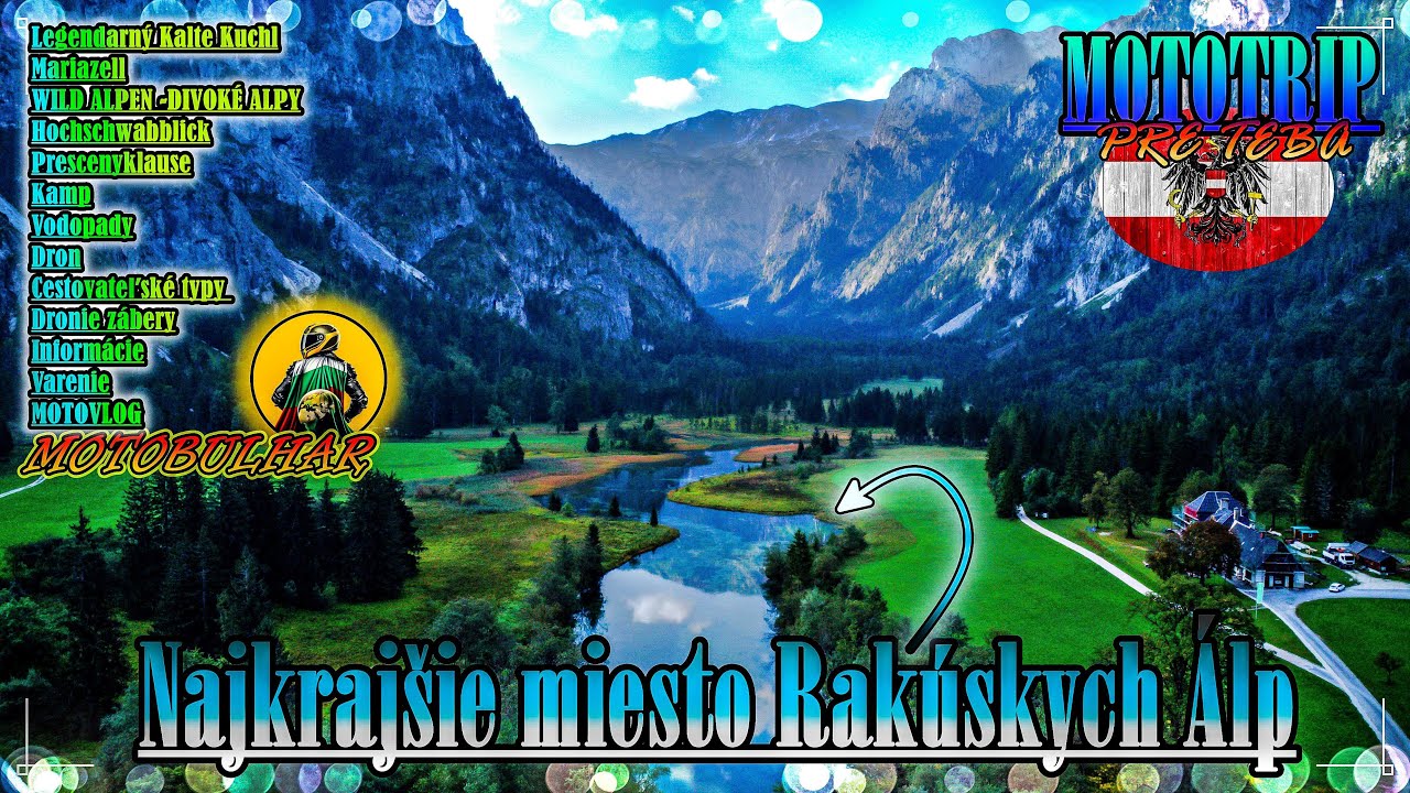 MOTOTRIP - Najkrajšie miesto rakúskych Álp a TOP lokality, ktoré musíš rozhodne zažiť! (SR/CR)