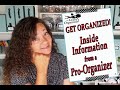 Get Organized!! Inside Information from a Professional Organizer