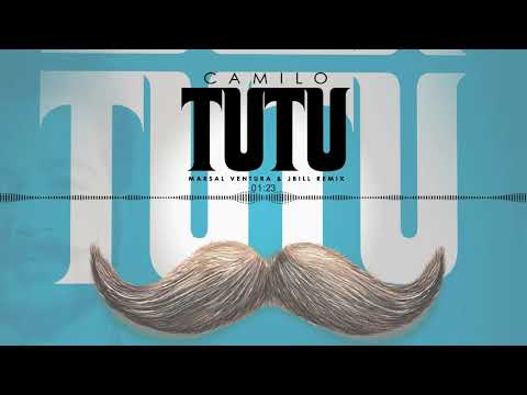 Camilo - TUTU ( Marsal Ventura & Jbill Remix )