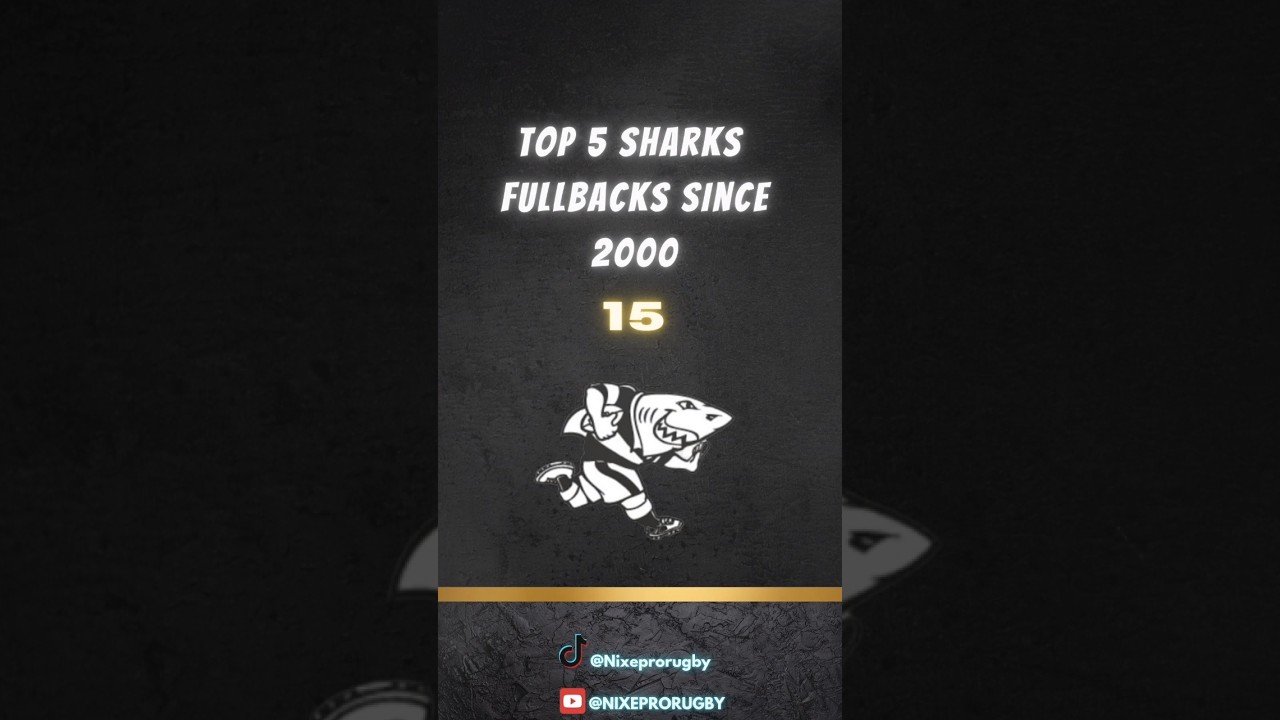 Top 5 Sharks Fullbacks since 2000|Who was your best? 