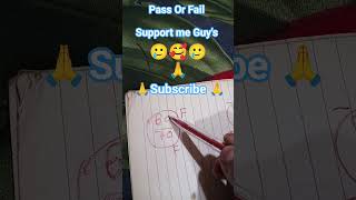 Pass Or Fail #shorts #shortvideo #maths #pass #fail #bollywood #drawing #myvideo #art #myart