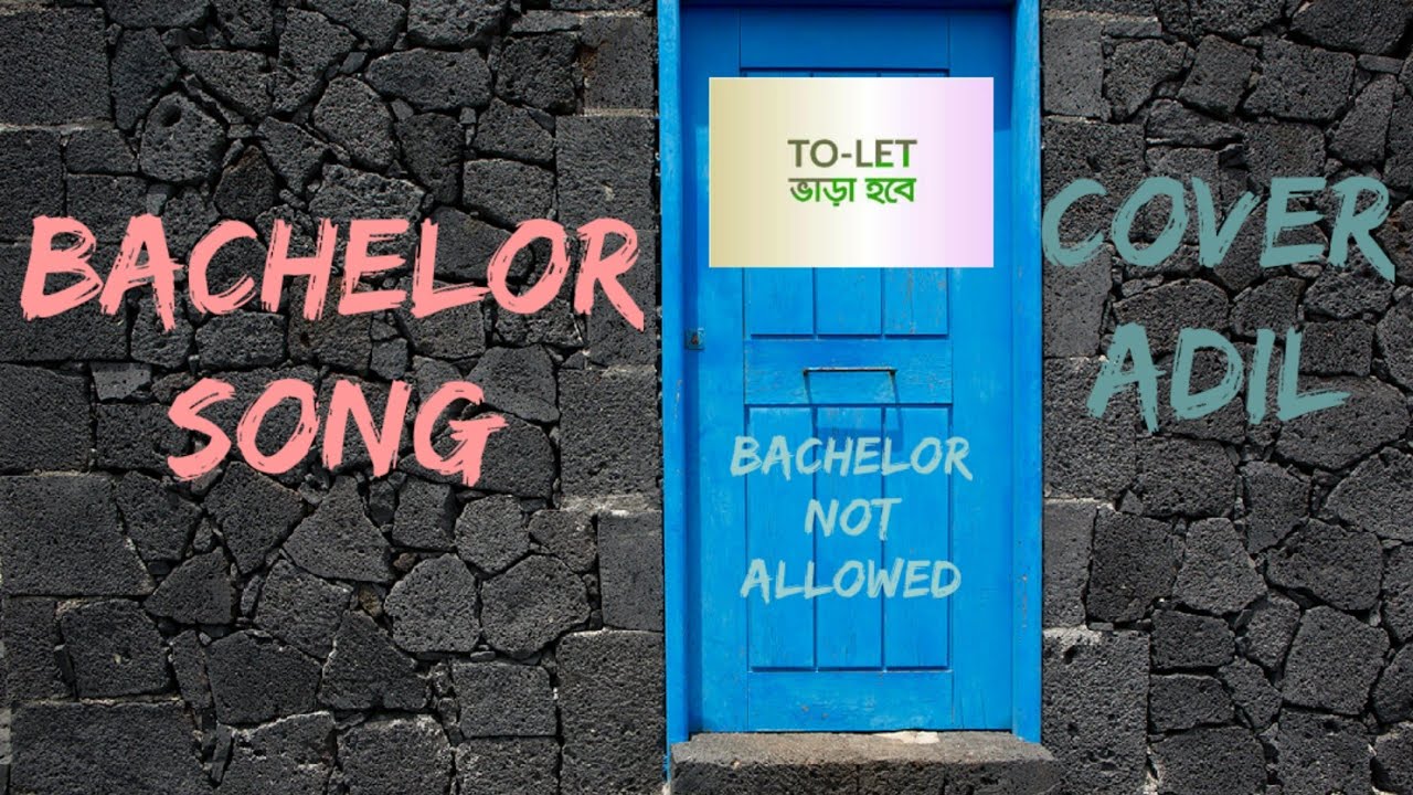 Ami Ek Bachelor Cover by Adil