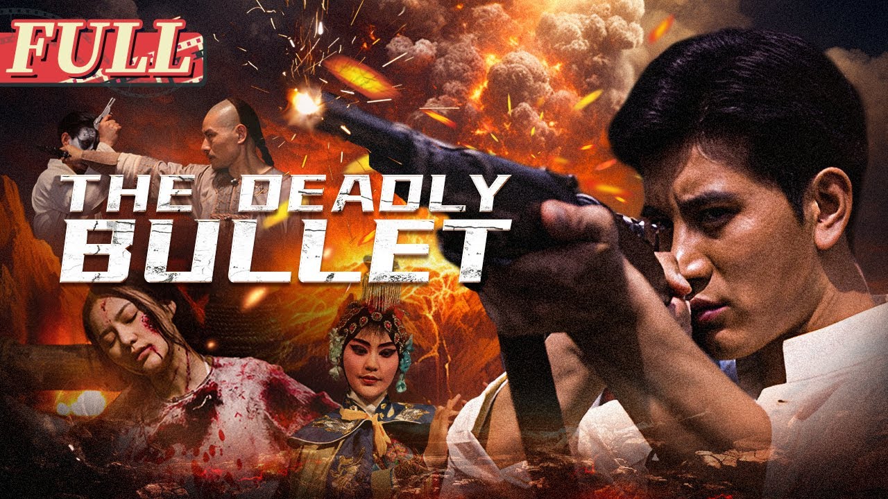 【ENG SUB】The Deadly Bullet | Action/Suspense | China Movie Channel ENGLISH