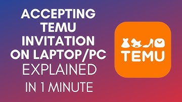 How To Accept Temu Invitation On Laptop/PC (2025)