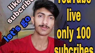 100 Subcribe Py Live Stream Youtube Live Steam Kaisy Kry