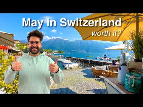 May in Switzerland: What to Expect (Weather, Activities, Tips) 🇨🇭