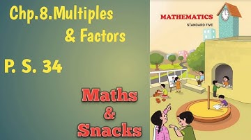 5th, Maths, chp.8.Multiples and Factors, problem.set 34. Maharashtra Board.