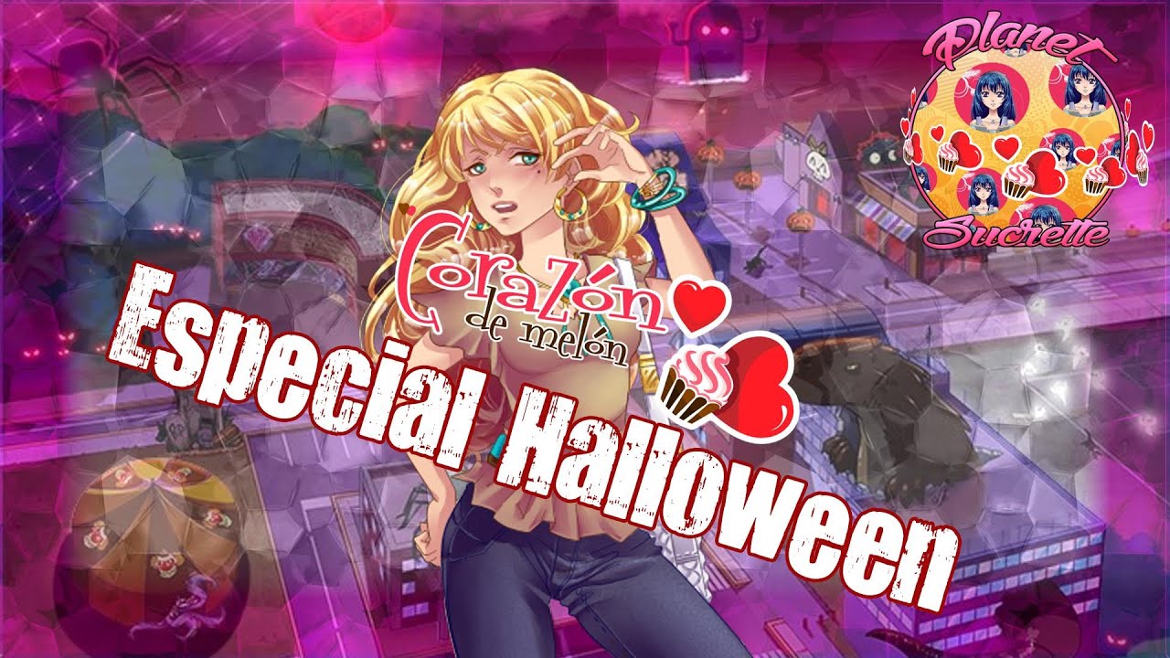 Corazón de melón Especial Halloween 2015 YouTube