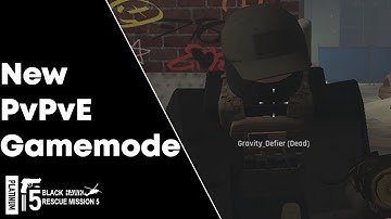 New Zombies PvPvE Gamemode (Blackhawk Rescue Mission 5)