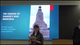 The Origins of Dundee's War Memorial - Talk by Matthew Jarron