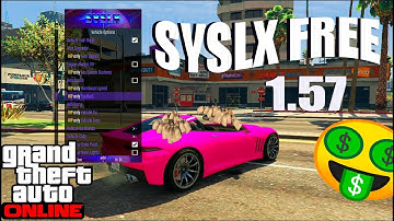 GTA V Online PC 1.57 | SYSLX 2.9.0 NEW FREE MOD MENU | Full Recovery | *UNDETECTED*
