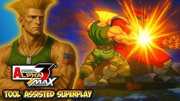 Unstoppable GUILE in Street Fighter Alpha 3 Max