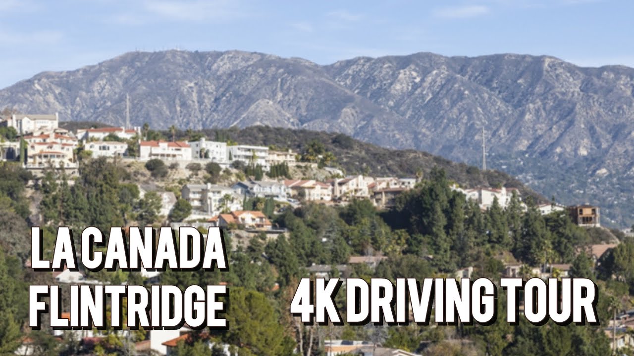 🇺🇸La Cañada Flintridge Driving Tour 4K | Scenic California Neighborhood Drive 🌳 No Talking#4kdriving