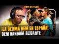 ¡LA ÚLTIMA DEM EN ESPAÑA! | DEM RANDOM ALICANTE