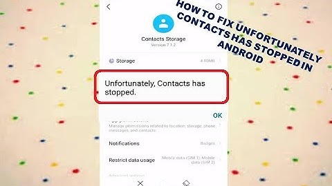 How To Fix Unfortunately Contacts Has Stopped In Android