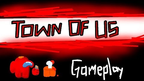 Playing Town of Us (Without using Skeld.net) ^^