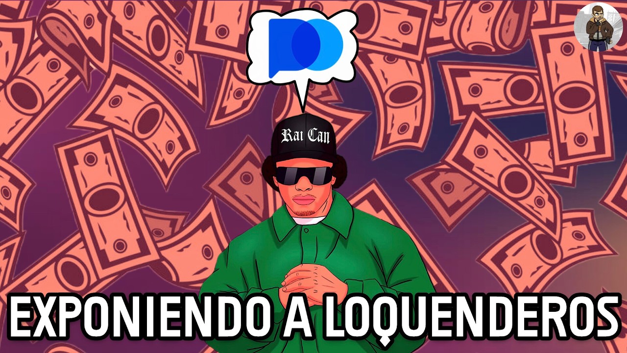 EXPONIENDO A LOQUENDEROS: RAI CAN