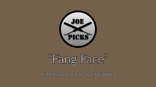 [48] Fang Face: Challenge Lock #4 by J Gabriel