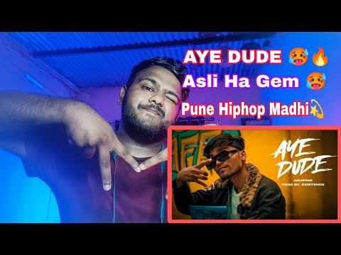 Aye Dude ASHSTAR | Prod. Xistence | NS Reaction Video | #reaction #marathirap #punerap #ashstar