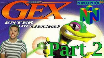 Gex: Enter The Gecko Part 2 - N64 Throwbacks