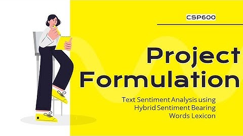 [Proposal] Text Sentiment Analysis using Hybrid Sentiment Bearing Words Lexicon