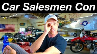 Car sales con artists and how to beat manipulative salesmen