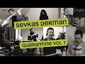 Sevkas Derman - Gel Gör Beni (Quarantine Version  2020)