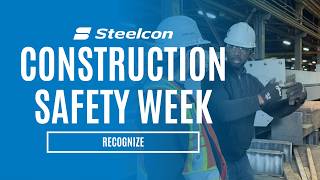 Construction Safety Week 2026 at Steelcon: Recognize